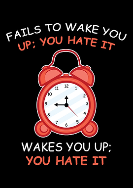 Alarm Clock Morning Person