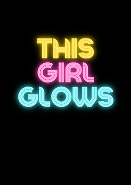 The Girl Glows