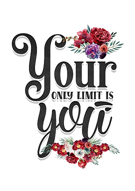 Your only limit is you