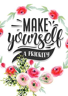 Make yourself a priority