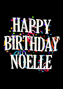 Happy Birthday Noelle