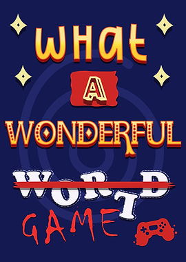 What a Wonderful Game