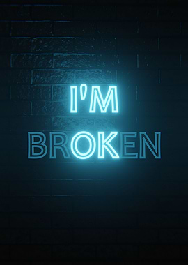 im broken