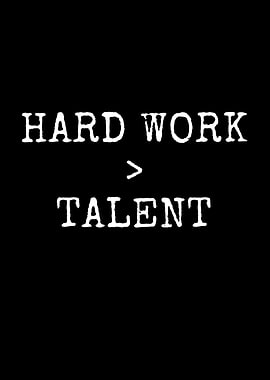 Work More Important Talent