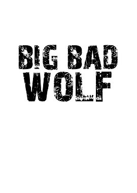 Big Bad Wolf