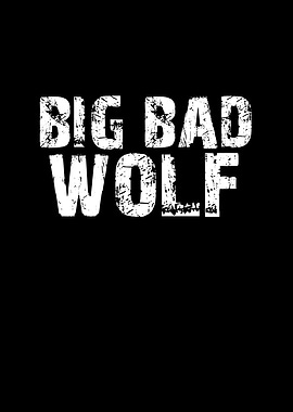 Big Bad Wolf