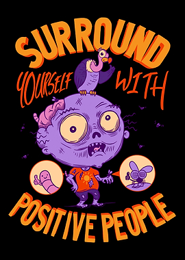 The Positive Zombie