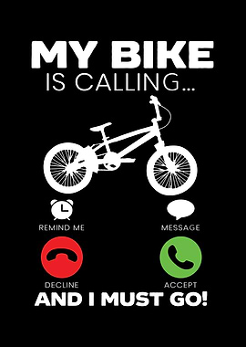 My Bike Is Calling