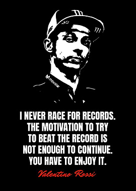 Valentino Rossi Quotes