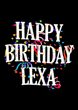 Happy Birthday Lexa