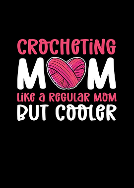 Crocheting Mom Like