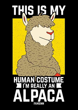 This Is My Human Costume I