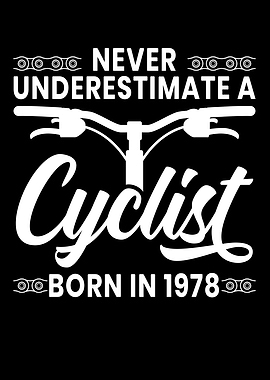 A Cyclist Born Is 1978