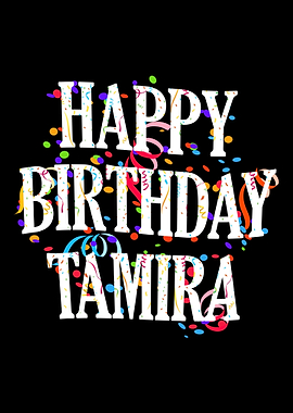 Happy Birthday Tamira