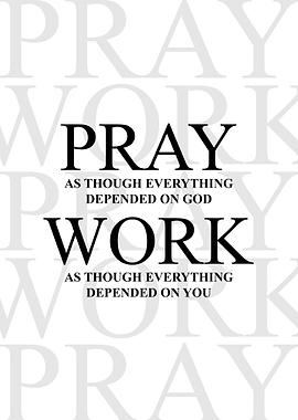 Pray and Work