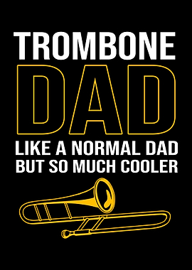 Trombone Dad