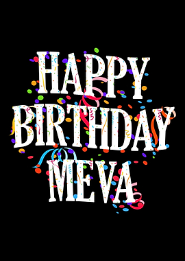 Happy Birthday Meva