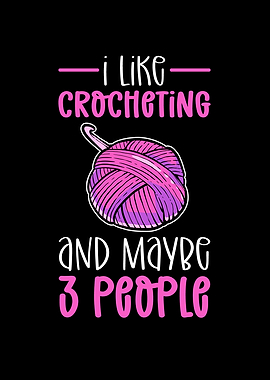 I Like Crocheting And