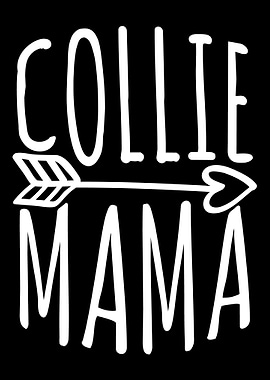 Collie Mama Collie Dog Pup