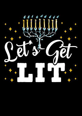 Lets Get Lit Menorah
