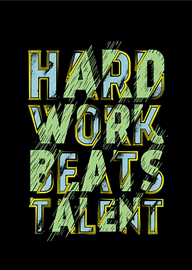 hard work beats talent