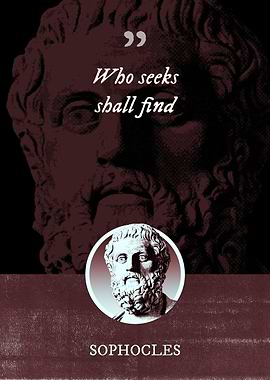 Who seeks shall find