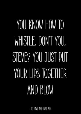 To Have and Have Not