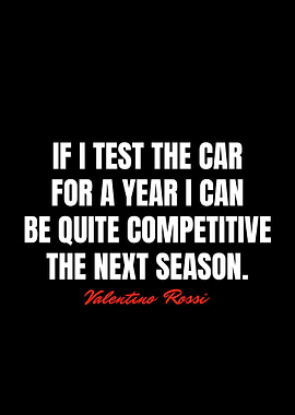 Valentino Rossi Quotes