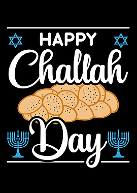 Happy Challah Days