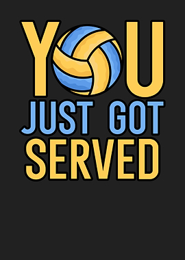 You Just got Served