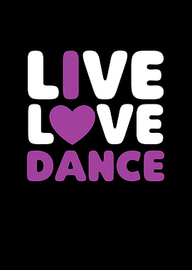 Live Love Dance