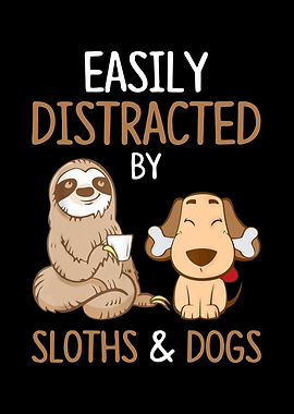 Sloth and Dog