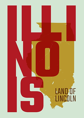 Illinois Land of Lincoln