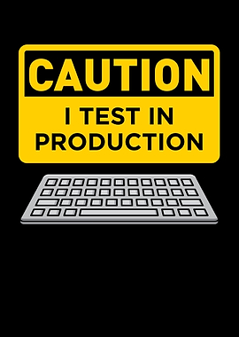 Caution I Test in