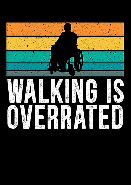 Walking Is Overated