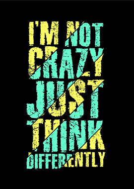 I am not crazy