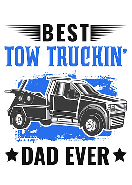 Best Tow Trucking Dad