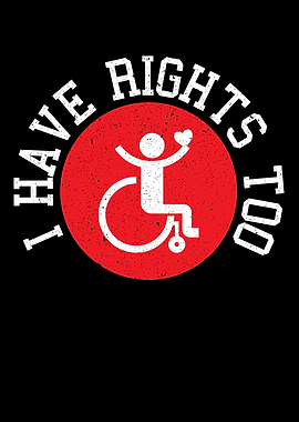 I Have Rights Too