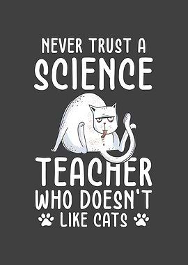 Science Teacher Never