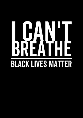 I Cant Breathe Black