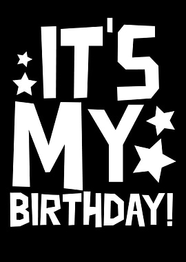 Its my Birthday