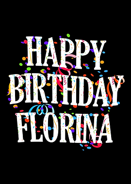 Happy Birthday Florina