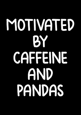 Motivated by caffeine and