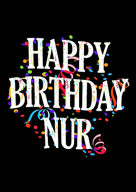 Happy Birthday Nur