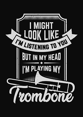 Trombone Trombonist Design