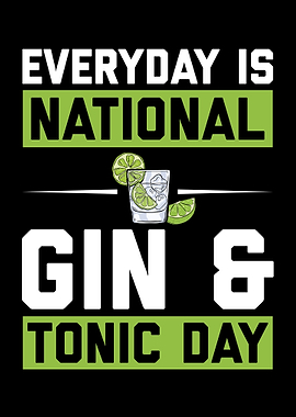 Everyday is Gin Tonic