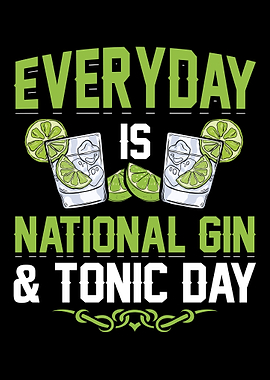 Everyday is Gin Tonic