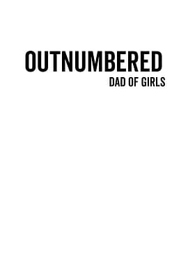 Outnumbered Dad Of Girls