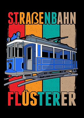 Straenbahn Flsterer