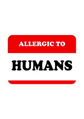 Allergic To Humans
